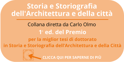 Premio miglio tesi in Storia e Storiografia dell’Architettura e della Città