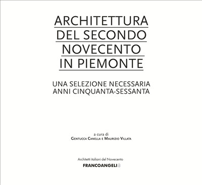 Architettura del secondo Novecento in Piemonte