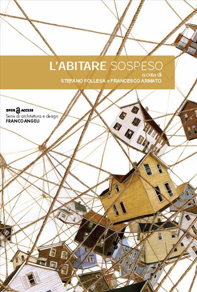 L'abitare sospeso