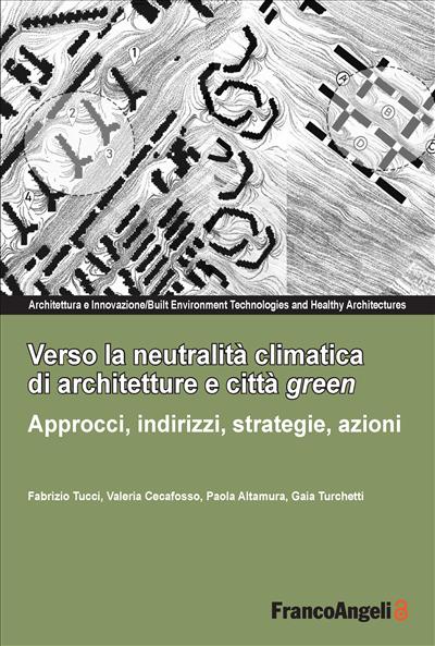 Verso la neutralità climatica di architetture e città green