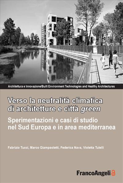 Verso la neutralità climatica di architetture e città green