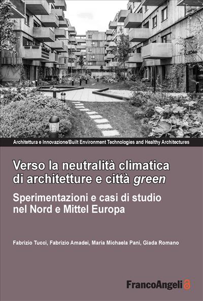 Verso la neutralità climatica di architetture e città green