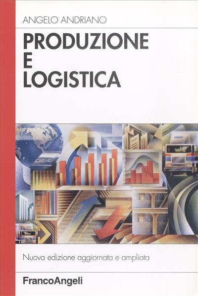 Produzione e logistica