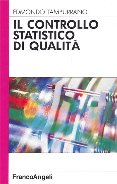 Il controllo statistico di qualità