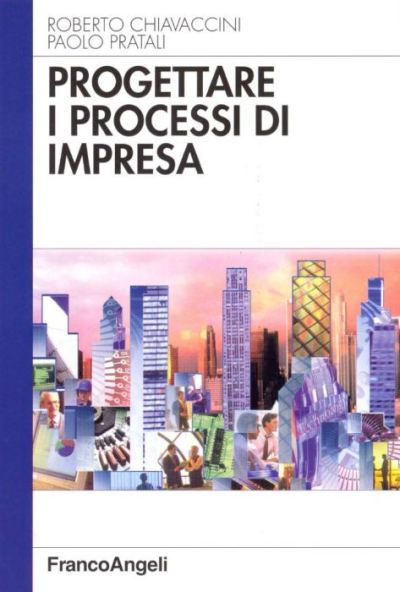 Progettare i processi d'impresa