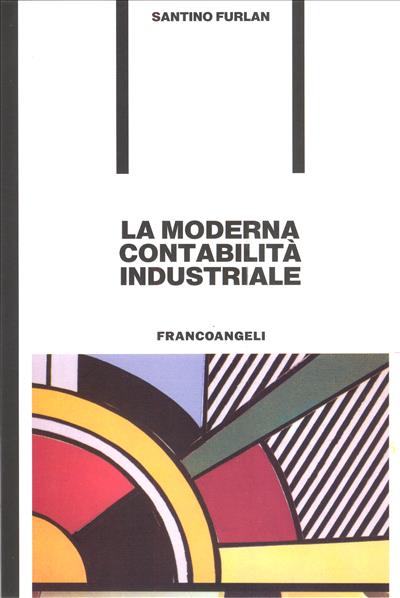 La moderna contabilità industriale