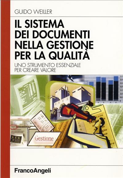 Il sistema dei documenti nella gestione per la qualità