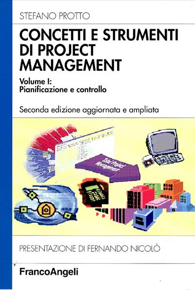 Concetti e strumenti di project management.