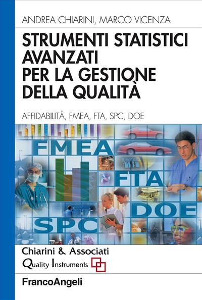 Strumenti statistici avanzati per la gestione della qualità