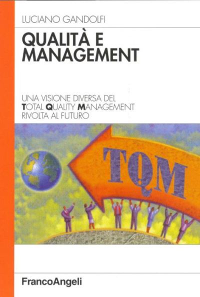 Qualità e management