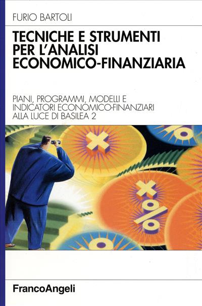 Tecniche e strumenti per l'analisi economico-finanziaria