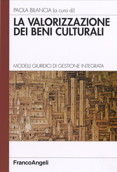 La valorizzazione dei beni culturali