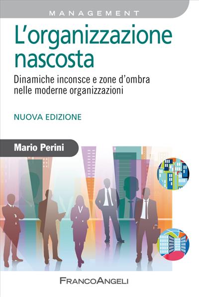 L'organizzazione nascosta