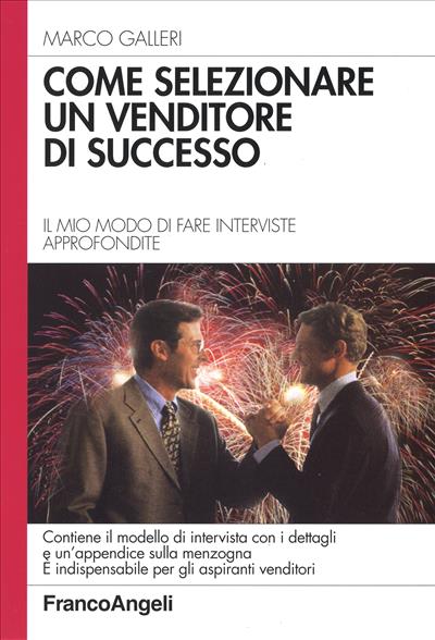 Come selezionare un venditore di successo.