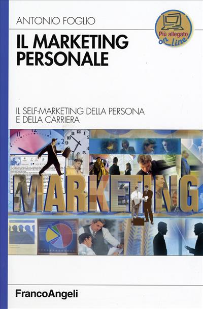 Il marketing personale.