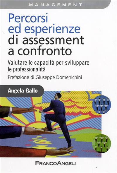 Percorsi ed esperienze di assessment a confronto.