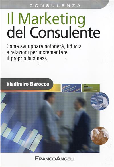 Il Marketing del consulente.