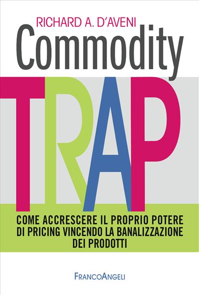 Commodity Trap