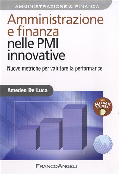 Amministrazione e finanza nelle PMI innovative.