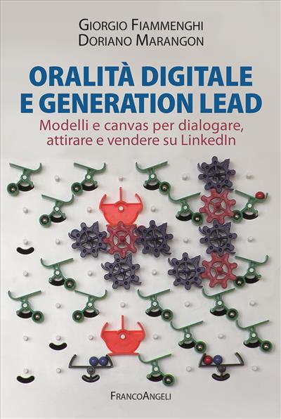 Oralità digitale e generation lead