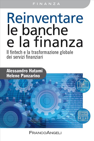 Reinventare le banche e la finanza