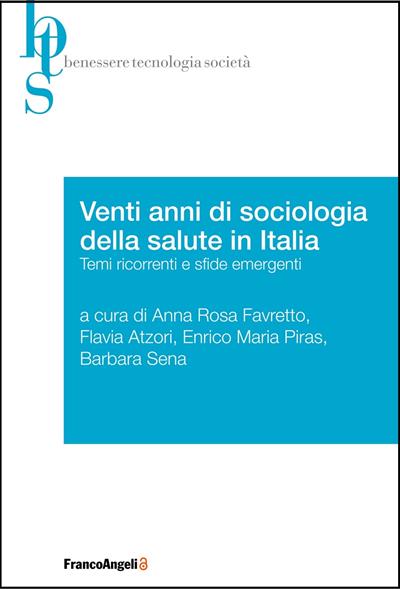 Venti anni di sociologia della salute in Italia