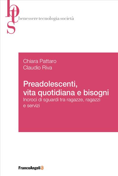 Preadolescenti, vita quotidiana e bisogni