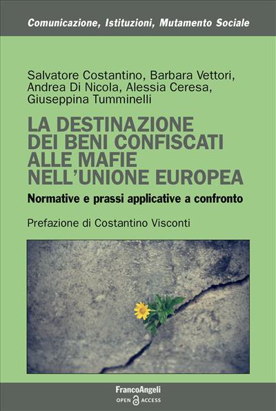 La destinazione dei beni confiscati alle mafie nell'Unione Europea