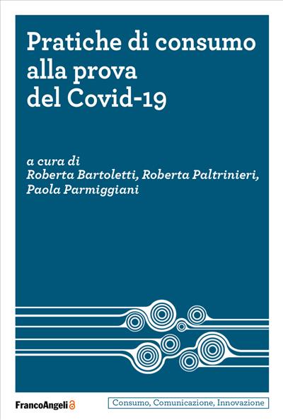 Pratiche di consumo alla prova del Covid-19