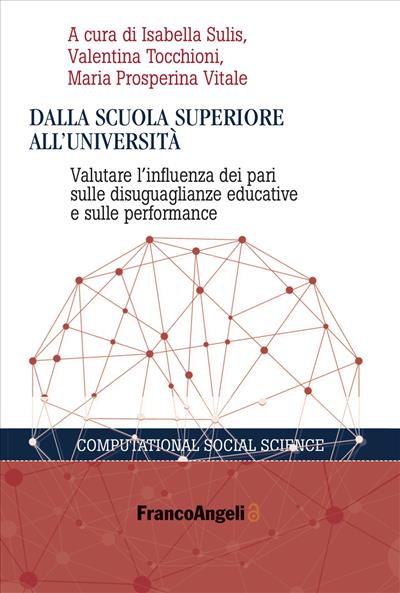 Dalla scuola superiore all’università