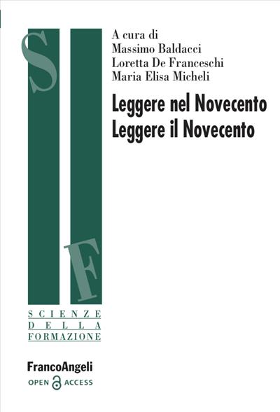 Leggere nel Novecento Leggere il Novecento