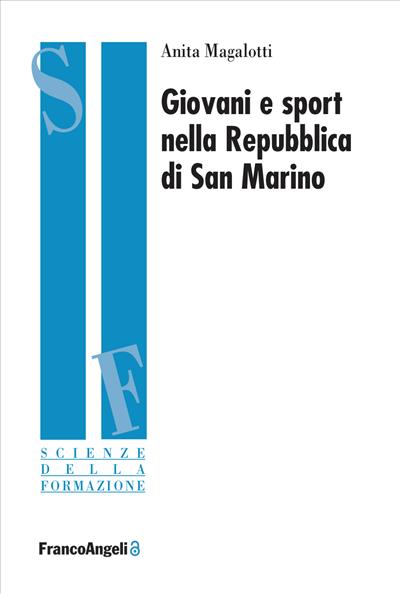 Giovani e sport nella Repubblica di San Marino