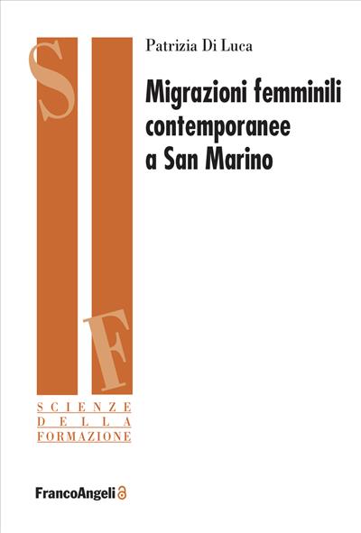 Migrazioni femminili contemporanee a San Marino