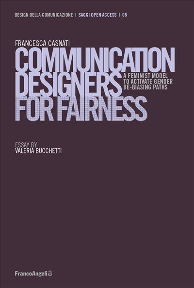 Communication designers for fairness