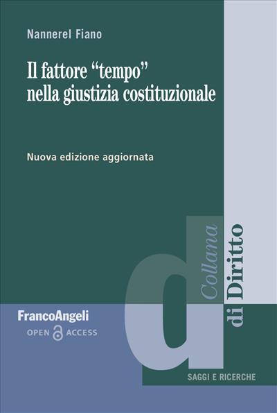 Il fattore "tempo" nella giustizia costituzionale