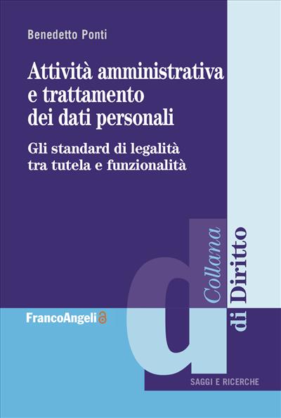 Attività amministrativa e trattamento dei dati personali