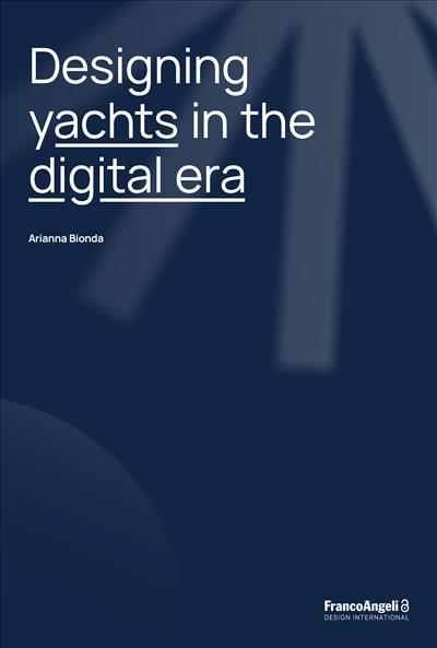 Designing yachts in the digital era