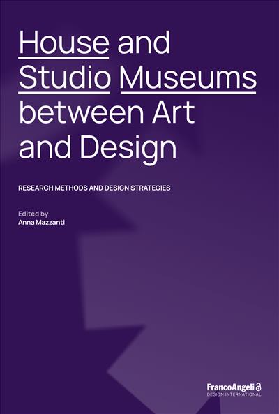 House and Studio Museums between Art and Design