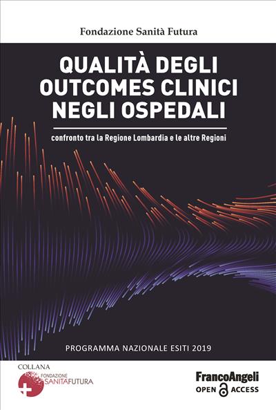 Qualità degli outcomes clinici negli ospedali