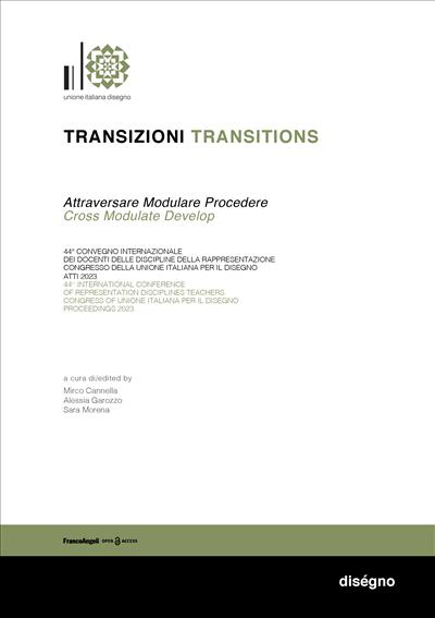 Transizioni. Atti del 44° convegno internazionale dei docenti delle discipline della rappresentazione