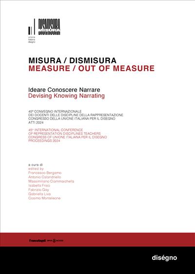 Misura/Dismisura - Measure/Out of Measure