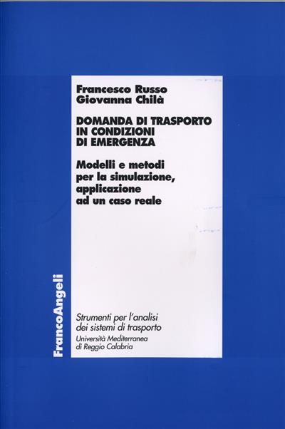 Domanda di trasporto in condizioni di emergenza