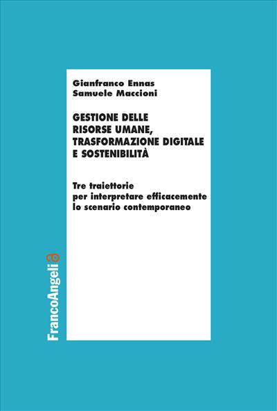 Gestione delle risorse umane, trasformazione digitale e sostenibilità