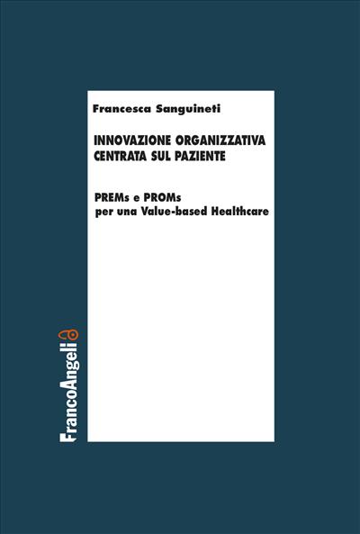 Innovazione organizzativa centrata sul paziente
