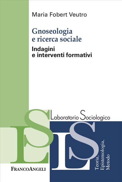 Gnoseologia e ricerca sociale