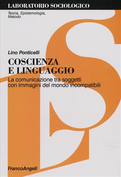 Coscienza e linguaggio.