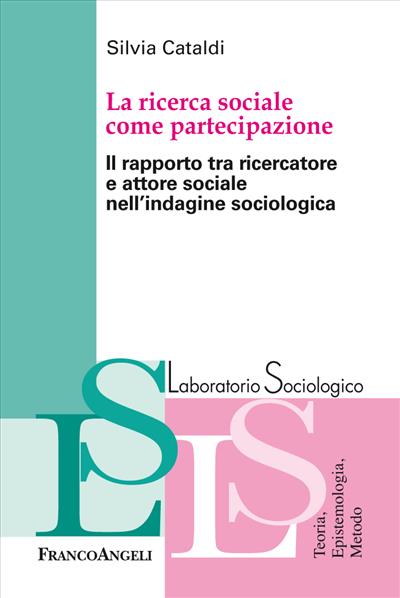 La ricerca sociale come partecipazione.