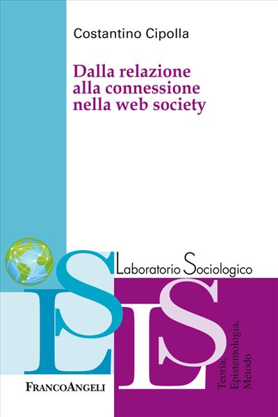 Dalla relazione alla connessione nella web society