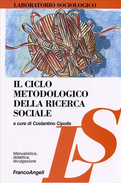 Il ciclo metodologico della ricerca sociale