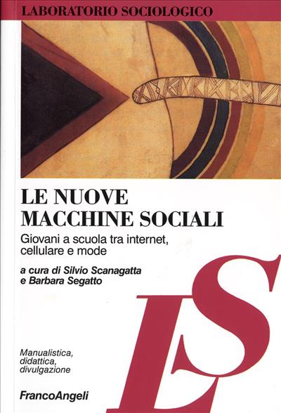 Le nuove macchine sociali.